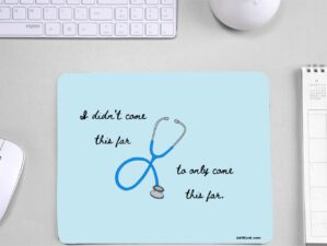 Motivational Mouse Pad for MBBS/Medical Students