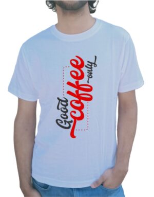 Good Coffee Only Cotton Printed T-Shirt