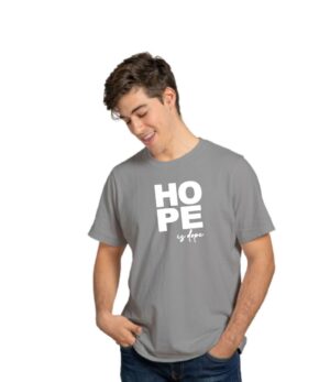 Hope is Dope Half Sleeve Cotton T-Shirt for Men's - Grey