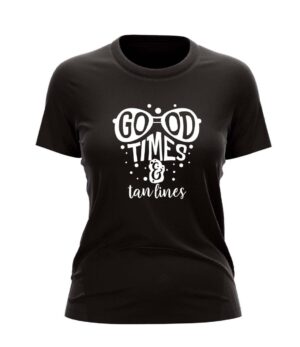 Good Times & Tan Lines Cotton Women's Printed T-Shirt
