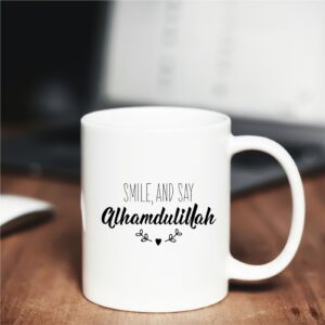 Smile & Say Alhamdulillah Muslim Coffee Mug